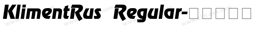 KlimentRus Regular字体转换